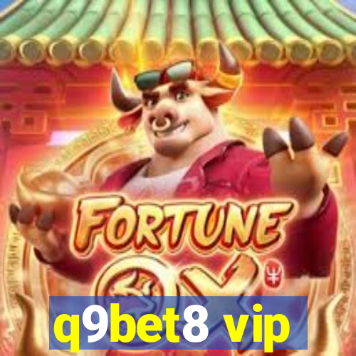 q9bet8 vip